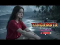Lagu TANDA MATA - ROKELYA 🎙️