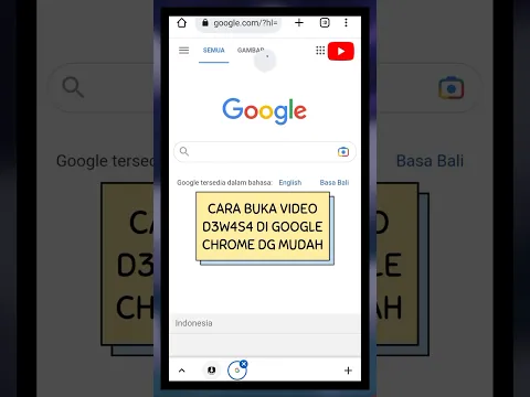 Download MP3 Cara Buka Video D3w4s4 Di Google Chrome Dengan Mudah #shorts #video #tranding #tutorial