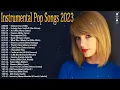 Download Lagu Instrumental Pop Songs 2024 | Best Pop Covers Playlist | Study/Work/Focus Music