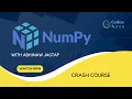 NumPy Crash Course - 07 Explanation With Industry Use Cases Machine Learning with Python