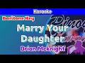 Download Lagu Marry Your Daughter by Brian McKnight (Karaoke : Baritone Key)