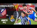 Copa del Rey Final Atletico Madrid vs Real Sociedad Copa del Rey Highlights ESPN FC