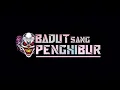 Download Lagu DJ AGUS JUMAT 27 JUNI 2025 | BERKUMPUL BADUT SANG PENGHIBUR