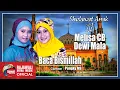 Melisa Cb Feat. Dewi Mala - Baca Bismillah | Dangdut [OFFICIAL]
