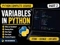 Python complete course for beginners -part 2 - variables in python