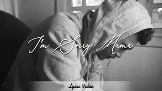 Download Wizz Baker - I'm Sorry Mama (Official Lyric Video) | WBProject MP3