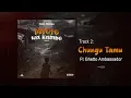 Download Lagu Nikki Mbishi ft Ghetto Ambassador - CHUNGU TAMU