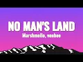 Download Lagu Marshmello, venbee - No Man's Land (Lyrics)