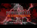Lagu PLAYLIST - POWER METAL - THE ULTIMATE COLLECTION