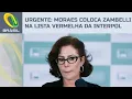Download Lagu Moraes determina prisão de Carla Zambelli e inclusão na lista vermelha da Interpol Download Lagu Moraes determina prisão de Carla Zambelli e inclusão na lista vermelha da Interpol