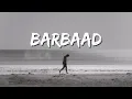 Barbaad Rock Version (Slowed + Reverb) | The Rish | Song On Premier