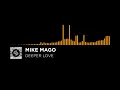 [Deep House] - Mike Mago - Deeper Love