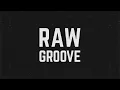 RAW GROOVE Radio EP02 - Club Tech House Mix, Punchy Bass & Rolling Grooves