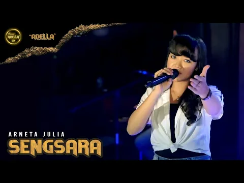 Download MP3 Sengsara - Arneta JUlia - OM ADELLA versi latihan