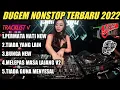 Download Lagu DUGEM PERMATA HATI X DUGEM TIADA YANG LAIN X DUGEM BUNGA | DUGEM NONSTOP FUNKOT TERBARU 2022
