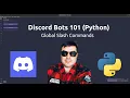 Discord Bots 101 Python - Global Slash Commands