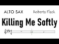 Download Lagu KILLING ME SOFTLY Alto Sax Sheet Music Backing Track Play Along Partitura
