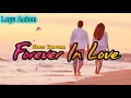Lagu Lagu Romantis❤️Forever In Love - Cover Versi Terbaru