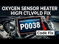 What Is P0038 Obd2 Code - O2 Sensor Heater Control Circuit High