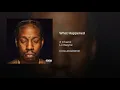 What Happened (feat. Lil Wayne) - 2 Chainz
