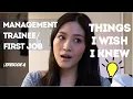 Management Trainee or First Job Tips on how to make the most of the first 1-2 years Epi 4