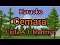 Lagu CEMARA || KARAOKE || CIPT. A.T. MAHMUD || Lagu Tematik SD
