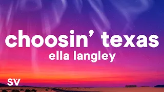 Ella Langley - Choosin' Texas (Lyrics)