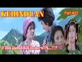 Download Lagu Film Indonesia jadul tahun 1970 an ‼️KERINDUAN part 03 ‼️film jadul bikin mewek