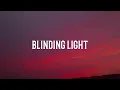 Lagu The Weeknd ~ Blinding Lights (lyrics)
