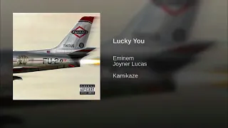 Download Eminem   Lucky You   Ft Joyner Lucas   Kamikaze album Great with lyrics MP3