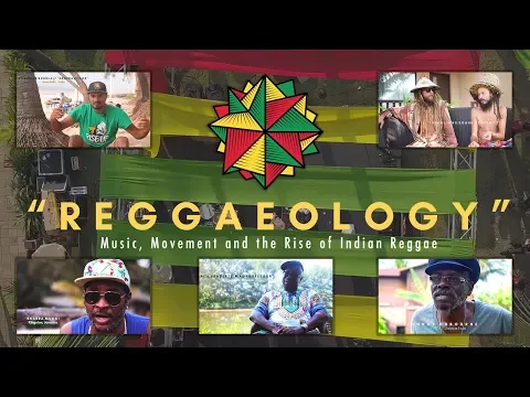 Download MP3 Reggaeology - Music, Movement and Rise of the Indian Reggae Scene [Documentary 2019]