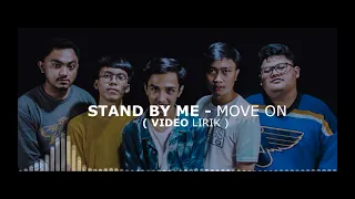 stand by me move on official lyric video 