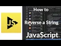 How to Reverse a String in JavaScript Easy Step-by-Step Tutorial
