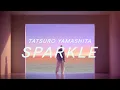 Download Lagu TATSURO YAMASHITA「SPARKLE」Music Video (2023)