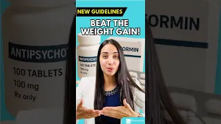 Metformin for Antipsychotic Weight Gain - Explained
