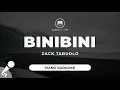 Binibini - Zack Tabudlo (Piano Karaoke)