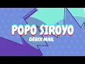 Download Lagu POPO SIROYO - ABE, MEISSIE, DERIX MAIL