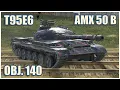 Download Lagu Object 140, T95E6 \u0026 AMX 50 B • WoT Blitz Gameplay