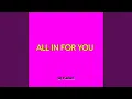 Download Lagu DJ ALL IN FOR YOU (Remix)