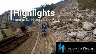 Laos to Da Nang Highlights