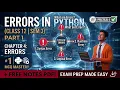 Python Errors Syntax Runtime Logical Error Class 12 Semester 3 COMA COMS Rahul Sir