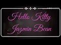 Hello Kitty • Jazmin bean (𝖑𝖞𝖗𝖎𝖈𝖘)