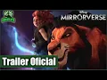 TRAILERS Disney Mirrorverse Trailer