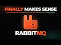 RabbitMQ Will Finally Makes Sense After This
