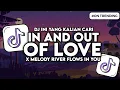 Download Lagu DJ IN AND OUT OF LOVE X MELODY RIVER FLOWS IN YOU DJ PANDA JEDAG JEDUG SLOW VIRAL TIKTOK