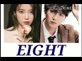Download Lagu IU ft.Suga (BTS) 'Eight' Lyrics ( 이지은 prod. Feat SUGA 민윤기) LYRICS