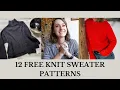 12 Free Beginner Friendly Knit Sweater Patterns Linked in Description