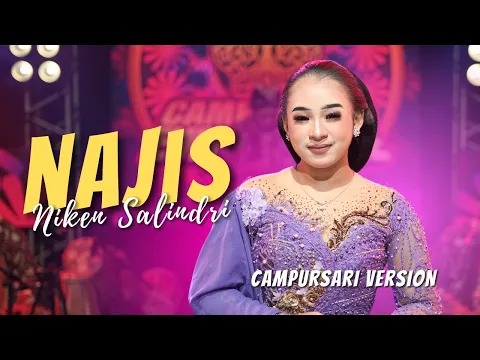 Download MP3 Niken Salindry - Najis - Tak Bela Belani Gemati - Campursari Everywhere