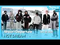NCT DREAM, Incheon International Airport DEPARTURE