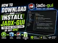 How to Download Install JADX GUI Read Source Code of Any APK Windows Kali Linux